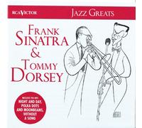 Frank Sinatra & Tommy Dorsey - Jazz Greats [Import]