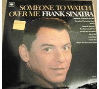 FRANK SINATRA Vinyl LP -Someone To Watch Over Me EX+