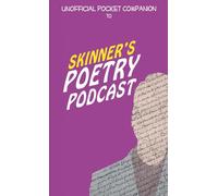Frank Skinner's Poetry Podcast: Unofficial Pocket Companion to