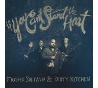 Frank Solivan & Dirty Kitchen If You Can't Stand the Heat (CD) (Importación USA)