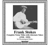 Frank Stokes - The Frank Stokes Victor Recordings