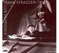 Frank Strazzeri - Live in Sorgues France