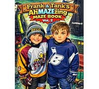 Frank & Tank's AhMAZEzing Maze Book Vol. 2: Easy Maze Puzzles for Kids Ages 6-10 | 25 Fun Brain Games for Young Puzzle Solvers