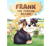 FRANK THE FARTING BULLDOG