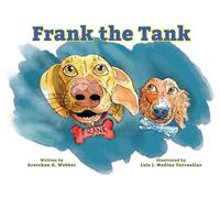Frank the Tank (Beanie the Weenie)