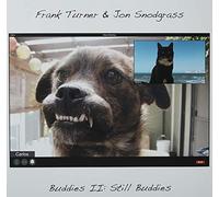 Frank Turner & Jon Snodgrass Buddies II: Still Buddies (Vinyl)