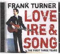 Frank Turner - Love Ire & Song + the First Th