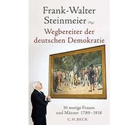 Frank-Walter Steinmeier Wegbereiter der deutschen Demokratie (Tapa dura)