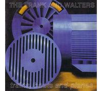 Frank & Walters - Trains, Boats and Plane (20th Anniv [Import]