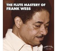 Frank Wess - The Flute Mastery Of