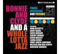 Frank Wildhorn Bonnie & Clyde & A Whole Lotta Jazz: Live (CD) (Importación USA)