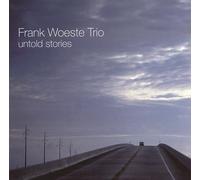 Frank Woeste - Untold Stories