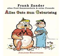 Frank Zander alias Fred Sonnenschein & seine Freunde - Alles Gute Zum Geburtstag