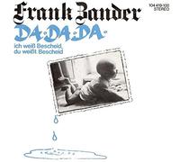 Frank Zander - Frank Zander - Da Da Da Ich Weiß Bescheid, Du Weißt Bescheid - Der Andere Song - 104 419, Der Andere Song - 104 419-100