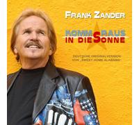 Frank Zander - Komm Raus in die Sonne (Sweet Home Alabama)