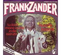 Frank Zander - Tu Doch Meine Asche In Die Eieruhr / Huschi Buschi - Der Andere Song - 102 777, Hansa - 102 777, Der Andere Song - 102 777-100, Hansa - 102 777-100