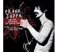 Frank Zappa And The Mothers Of Invention - Live In Holland 1968-1970