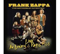Frank Zappa and The Mothers Of Invention - Live In London & Paris 1968