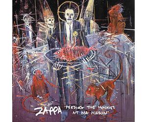 Frank Zappa - Feeding The Monkies At Ma Maison