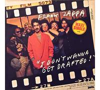 FRANK ZAPPA - i don't wanna get drafted! 12