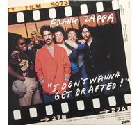Frank Zappa - I Don't Wanna Get Drafted Limited Edition [Vinilo 12 pulgadas]