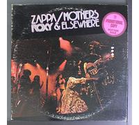 FRANK ZAPPA & MOTHERS - roxy & elsewhere