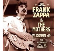 Frank Zappa & The Mothers - Wisconsin 69
