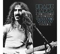 Frank Zappa - Vancouver Workout (Canada 1975) Vol2 [Vinilo]