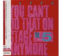 Frank Zappa - You Can'T Do That On Stage Anymore Vol. 5