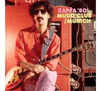 Frank Zappa - Zappa '80: Mudd Club/Munich [SHM-CD]