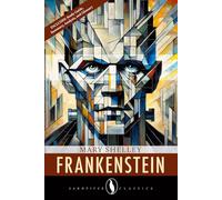 Frankenstein (Annotated): With Study Guide, Summary, and Glossary