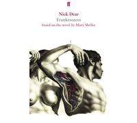 Frankenstein, based on the novel by Mary Shelley (Faber Drama)