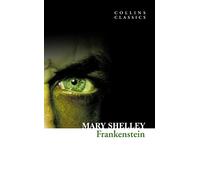 Frankenstein – Collins Classics – Harper Collins Publishers