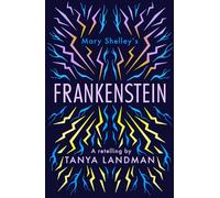 Frankenstein: (Dyslexia-friendly) (Classic Retellings)