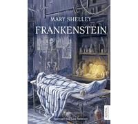 Frankenstein. Edición ilustrada (Austral Ilustrados)