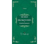 Frankenstein (I classici)