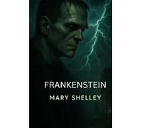 Frankenstein (Illustrated)