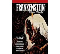 Frankenstein: New World Volumen 2 – The Sea of Forever – Dark Horse Comics
