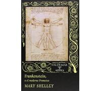 Frankenstein: O el moderno Prometeo: 16 (Gótica)