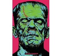 Frankenstein: Or, the Modern Prometheus
