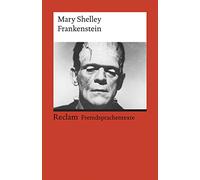 Frankenstein; or, The Modern Prometheus: (Fremdsprachentexte): 19838