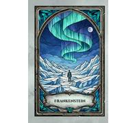 Frankenstein (Original 1818 Text Annotated): A Cracked Pepper Books Classic Gothic Novel