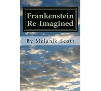 Frankenstein Re-Imagined: A Mentalism Book Test