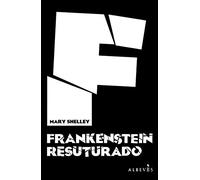 Frankenstein: resuturado (NARRATIVA)