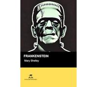 Frankenstein: Short Stories in English for Beginners: Read for pleasure at your level, expand your vocabulary and learn English the fun way!