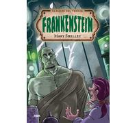 Frankenstein (Spanish Edition) / Frankenstein