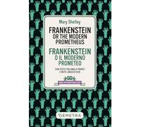 Frankenstein. Testo italiano a fronte e note linguistiche (English masterclass)