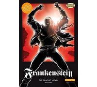 Frankenstein The Graphic Novel: Original Text
