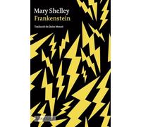 Frankenstein: Traducció de Quim Monzó (LABUTXACA)