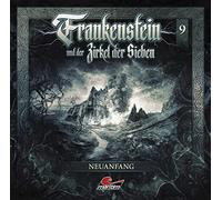 Frankenstein und der Zirkel der Sieben - Frankenstein 09 - Neuanfang